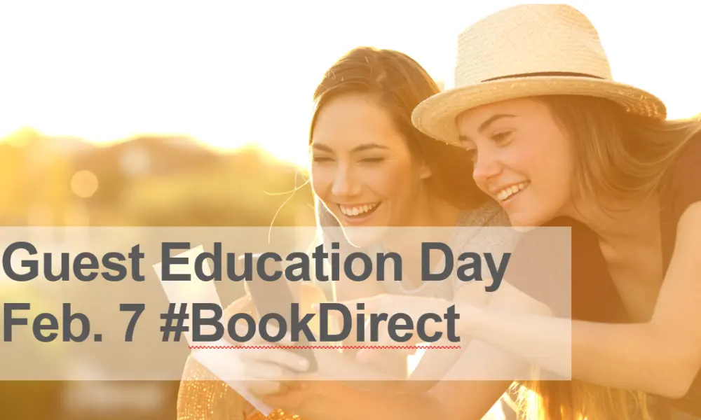 #BookDirect: Guest Education Day, February 7 - Let your guests know it pays to book direct, book smart, and book local. - VRM Intel