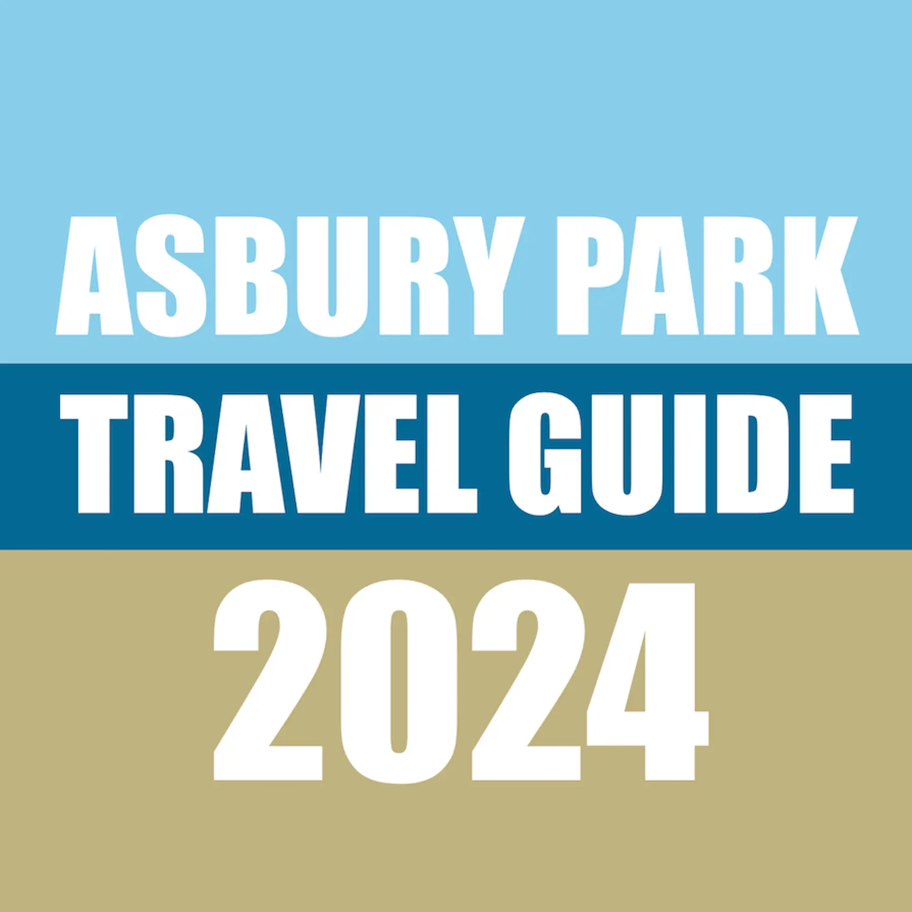 City Guide: 2024 Travel Guide to Asbury Park