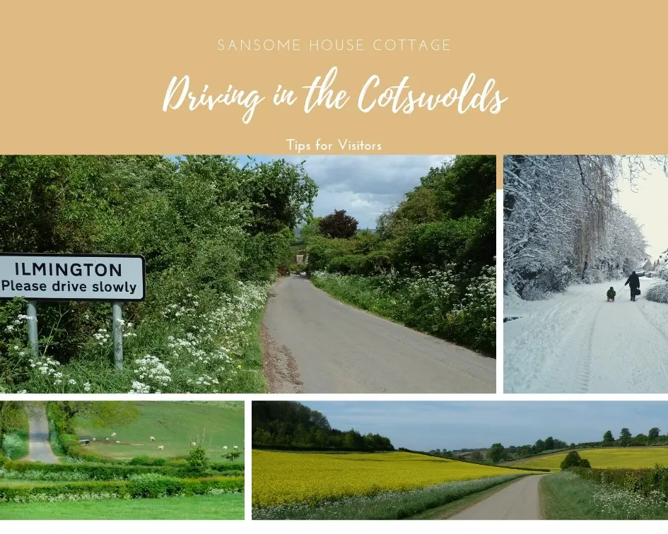 Visiting the Cotswolds : Should you rent a car? Driving in the Cotswolds.  Tips for Visitors.